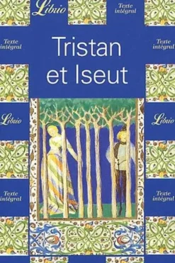 Tristan et Iseut, Anonyme