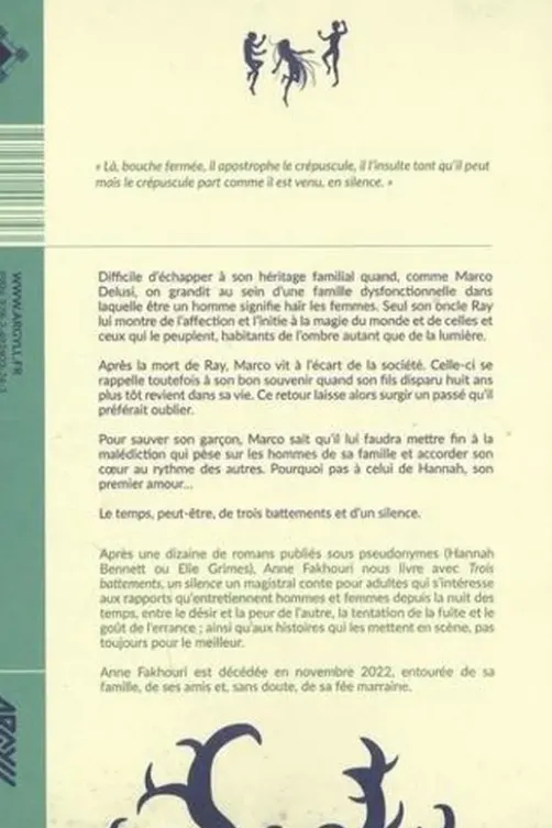 Trois battements, un silence. (Born to run), Anne Fakhouri