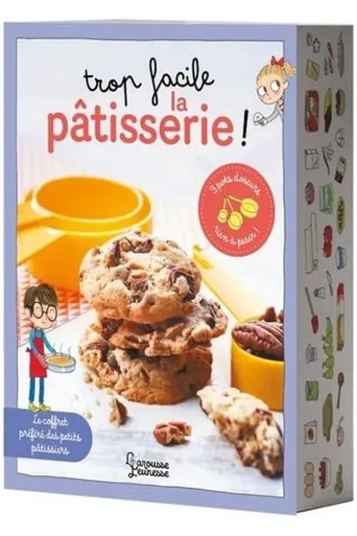 Trop facile la pâtisserie ! Avec 3 pots doseurs, Agnès Besson