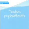 Troubles psycho-affectifs, François Mulet