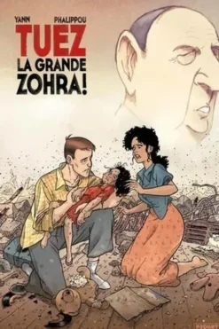 Tuez la grande Zohra ! Tome 2, Yann