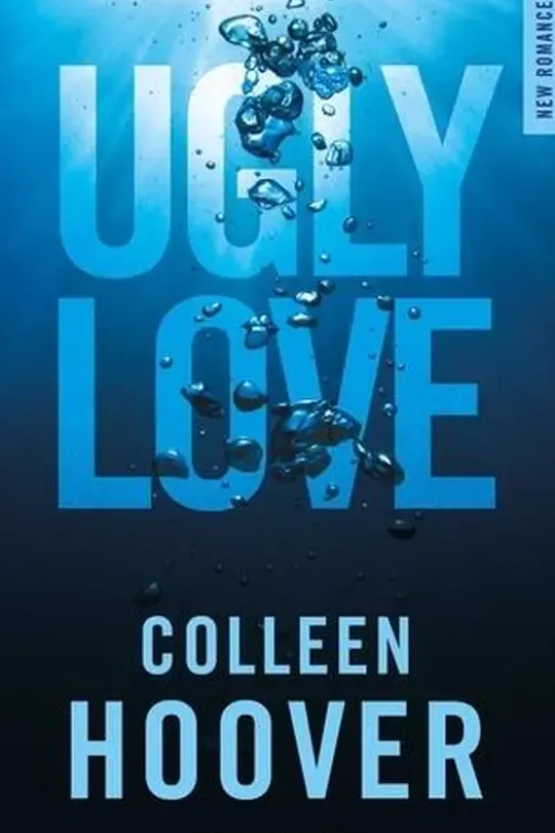 Ugly love, Colleen Hoover