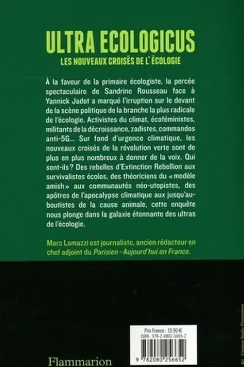 Ultra Ecologicus. Les nouveaux croisés de l'écologie, Marc Lomazzi