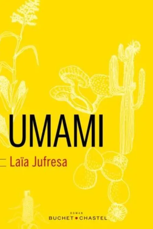 Umami, Laia Jufresa