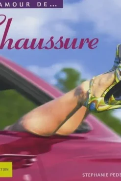 Un amour de...Chaussure, Stéphanie Pedersen