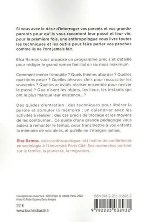Un anthropologue dans ma famille. Menez une enquête dont vos grands-parents seront les héros, Elsa Ramos