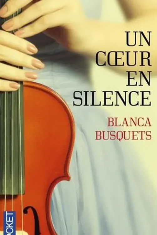 Un coeur en silence, Blanca Busquets