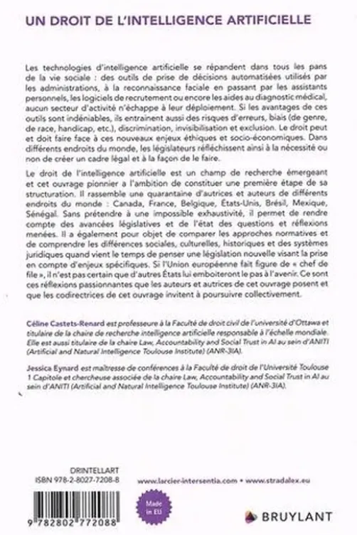 Un droit de l'intelligence artificielle. Entre règles sectorielles et régime général - Perspectives comparées, Céline Castets-Renard