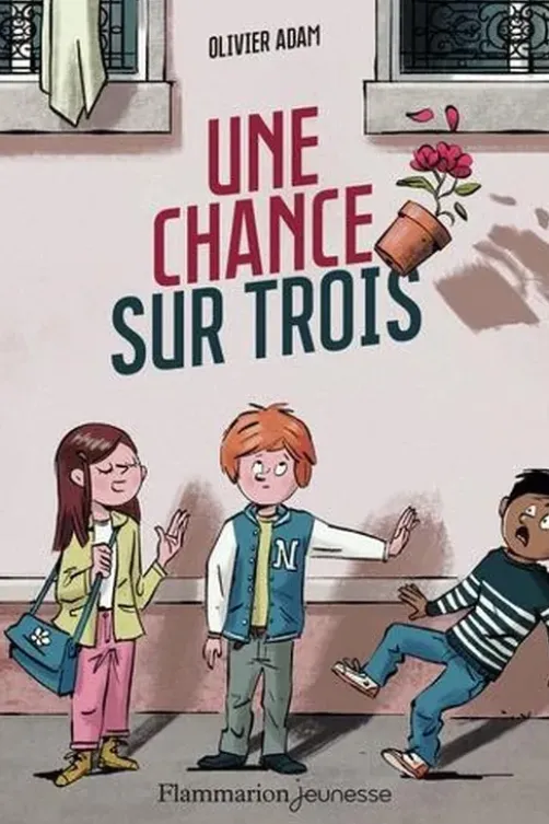 Une chance sur trois, Olivier Adam