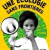 Une écologie sans frontières, Vanessa Nakate