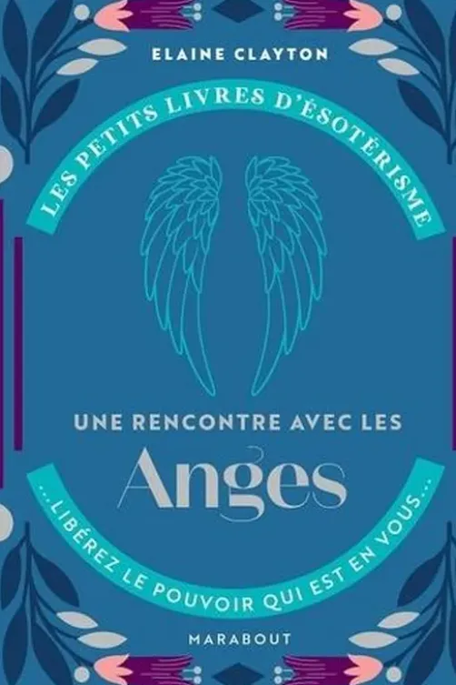 Une introduction aux anges, Elaine Clayton