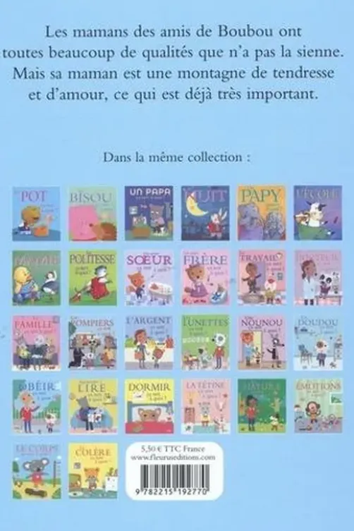 Une maman ça sert à quoi ?, Sophie Bellier