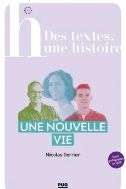 Une nouvelle vie, Nicolas Gerrier