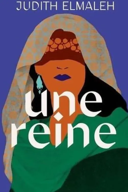 Une reine, Judith Elmaleh