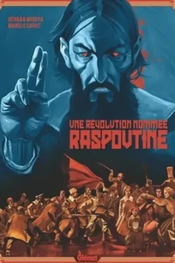 Une Révolution nommée Raspoutine, Hernàn Migoya