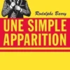 Une simple apparition, Rodolphe Barry