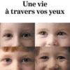 Une vie à travers vos yeux, Virginie Muller