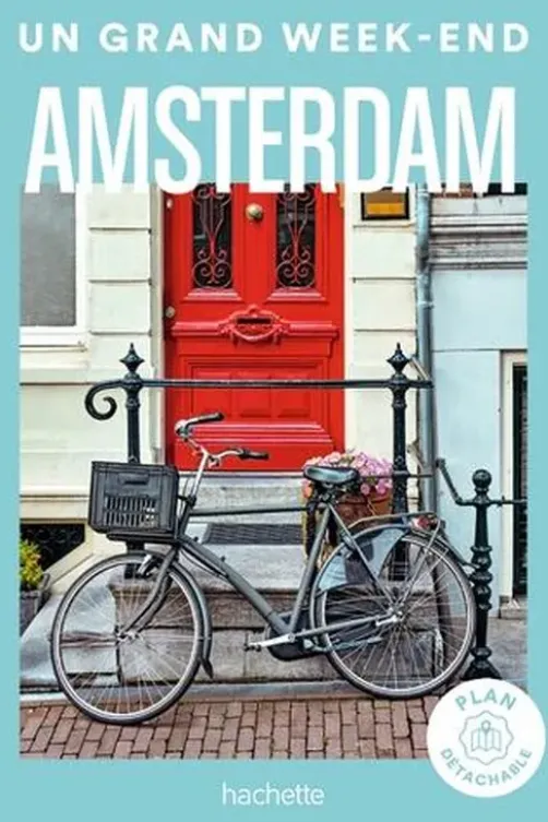 Un grand week-end à Amsterdam. Avec 1 Plan détachable, Marjolaine Koch
