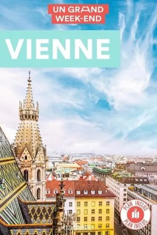 Un grand week-end à Vienne. Avec 1 Plan détachable, Jean-Philippe Follet
