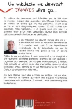 Un médecin ne devrait jamais dire ça... Iténéraire d'un Sidénologue, Alain Lafeuillade