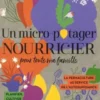 Un micro-potager nourricier pour toute ma famille, Agnès Guillaumin