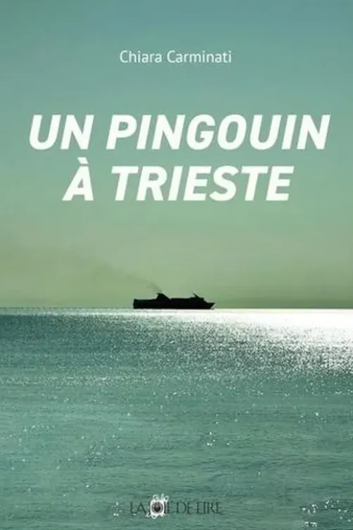 Un pingouin à Trieste, Chiara Carminati