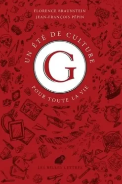 Un été de culture G pour toute la vie, Florence Braunstein