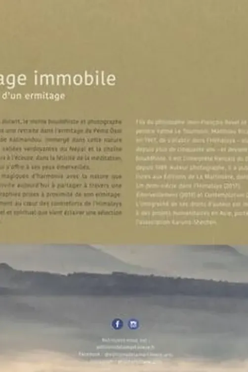 Un voyage immobile. L'Himalaya vu d'un ermitage, Matthieu Ricard