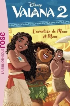 Vaiana 2 Tome 2 : L'aventure de Maui et Moni, Disney