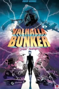 Valhalla bunker Tome 1, Fabien Bedouel