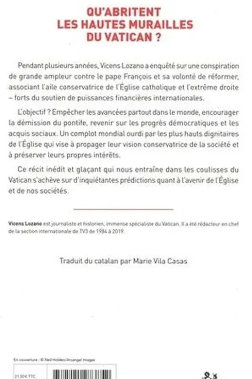 Vaticangate. Le complot ultraconservateur contre le Pape François et la manipulation du prochain conclave, Edition actualisée, Vicens Lozano