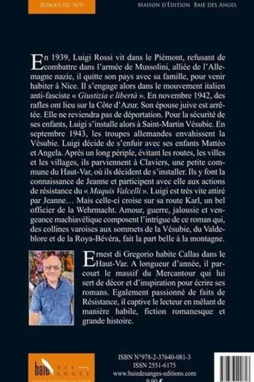 Vengeance aux Millefonts. Des collines varoises aux sommets de la Vésubie, du Valdeblore et de la Roya, Ernest Di Gregorio