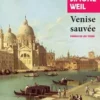 Venise sauvée, Simone Weil