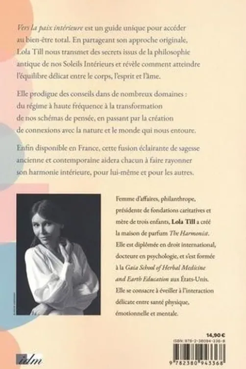 Vers la paix intérieure. Eveillez votre sagesse intérieure pour votre bien-être physique, mental et émotionnel, Lola Till