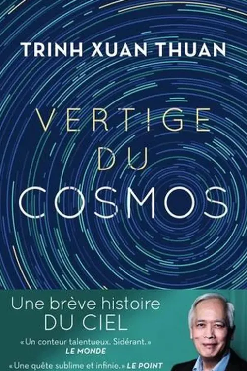 Vertige du cosmos, Xuan-Thuan Trinh