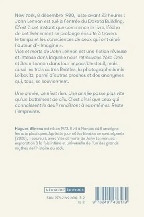 Vies et morts de John Lennon, Hugues Blineau