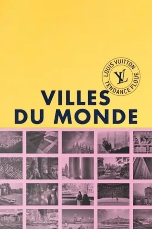 Villes du monde, Tendance Floue