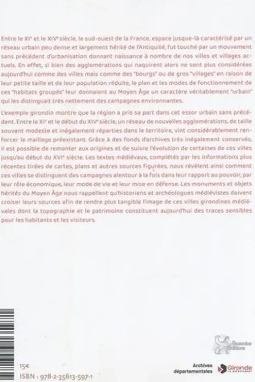 Villes en Gironde au Moyen Age, Sylvie Faravel