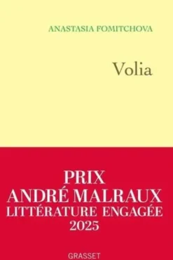Volia. Engagée volontaire dans la résistance ukrainienne, Anastasia Fomitchova