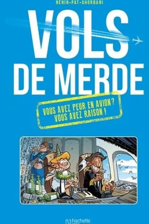 Vols de merde, François Nénin