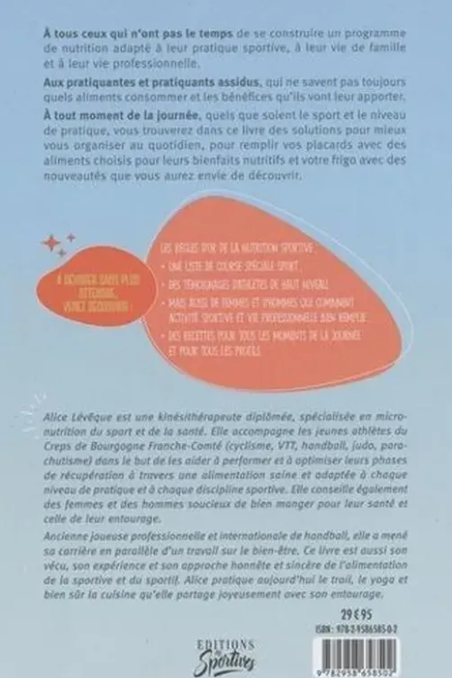 Votre alimentation avec Aliss. Tome 1, Quelques idées pour bien manger avant et après le sport, Alice Lévêque