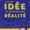 Votre idée va devenir une réalité, Fabien Olicard