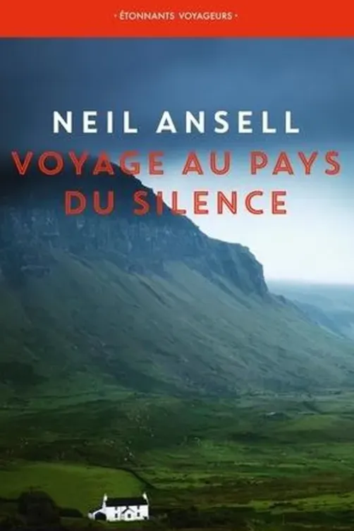 Voyage au pays du silence, Neil Ansell