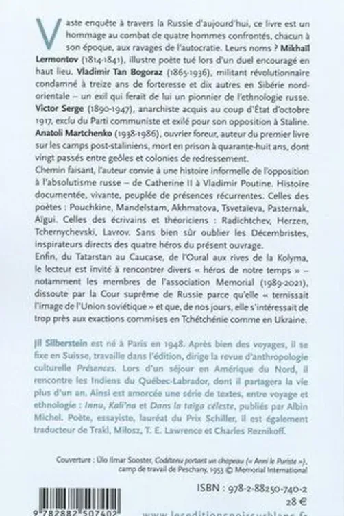 Voyages en Russie absolutiste. Vie et mort de quatre opposants, Jil Silberstein