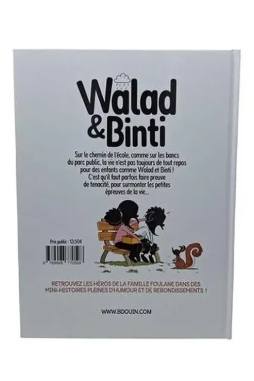 Walad & Binti Tome 1 : Le bien gagne toujours, Norédine Allam