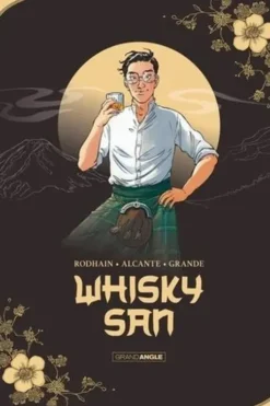 Whisky san, Fabien Rodhain