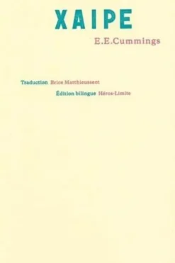 Xaipe. Edition bilingue français-anglais, E-E Cummings