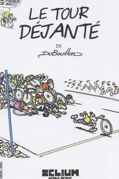 Zélium Hors-série : Le Tour déjanté de DuBouillon, Alain Dubouillon