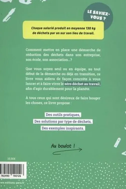 Zéro déchet au boulot ! Les clés pour réussir une transition vers le zéro déchet au travail, Sophie Frys